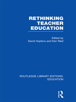 cover image of Rethinking Teacher Education